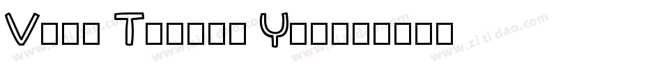 Vtks Thanks You字体转换